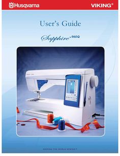 the user's guide to an applique sewing machine