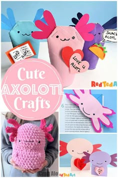 an image of cute axolooti crafts with text overlay that reads cute axolooti crafts