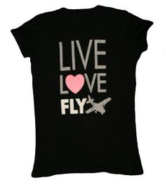 This super cute t-shirt will let the world know that you love to fly! Need to get this for Valerie Fly Lady Cleaning, Fly Quotes, Romantic Christmas Gifts, Ladies Tshirt, Coffee Tea Or Me, Tee Ideas, Pilot Gifts, Slogan Tshirt