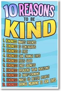 a poster with the words 10 reason to be kind on it's back side