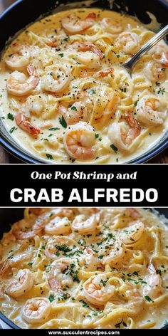 one pot shrimp and crab alfredo is an easy dinner that's ready in less than 30 minutes