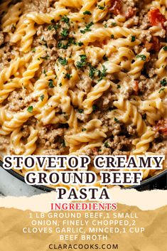 an image of a bowl of ground beef pasta with text overlay that reads stovetop creamy ground beef pasta