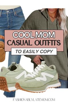 a woman wearing jeans and sneakers with the words cool mom casual outfits to easily copy