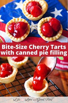 small pies with cherry tarts on top and the words bite - size cherry tarts with canned pie filling