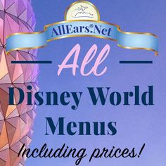 all disney world menus including prices