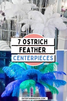 the words 7 ostrich feather centerpieces are displayed in front of an image of