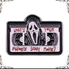 a pin with the words what's your favorite scary movie?