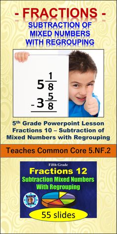 a flyer for fractions and mixed numbers with regrouping, which includes an image of