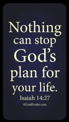 a black and white photo with the words nothing can stop god's plan for your life