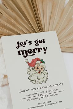 a white christmas party card with a santa clause on it and the words, let's get merry