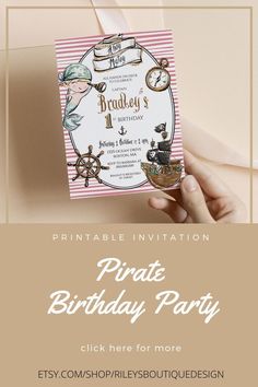 a hand holding up a pirate birthday party card with the words, printable invitation