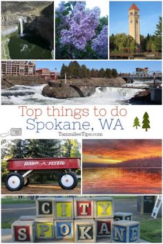 the top things to do in spokane, wa with pictures of buildings and trees around it