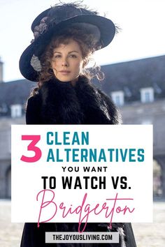 3 clean alternatives you want to watch vs. Bridgerton. Netflix Classic Movies, Clean Romance Movies, Clean Movies To Watch, Regency Movies, Period Piece Movies, Jane Austen Style, Period Drama Men