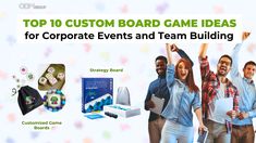 the top 10 custom board game ideas for corporate events and team building