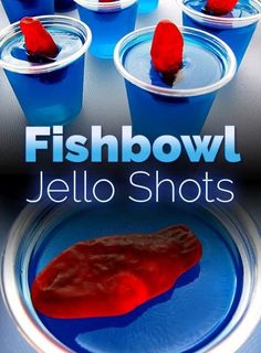 there is a blue bowl with jello shots in it and the text fishbowl jello shots