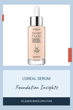 Explore the details of L'Oreal's Hyaluronic Tinted Serum foundation, which highlights its hydrating ingredients and suitability for various skin types. Tinted Serum, Foundation With Spf, Lightweight Foundation, Serum Foundation, Liquid Makeup, Shop Makeup, Hydrating Serum