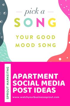 the words pick a song your good mooding apartment social media post ideas