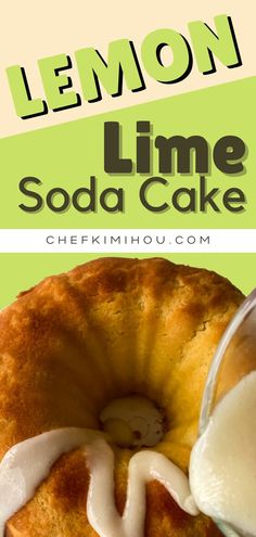 a lemon soda cake with icing being poured on it and the words lemon lime soda cake