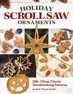 the cover of holiday scools saw ornaments, featuring woodworking patterns and decorations