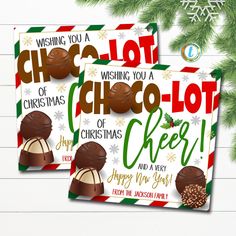 two christmas cards with chocolates on them and the words wishing you a choco - lot