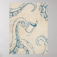 a blue and white drawing of an octopus holding a coffee cup