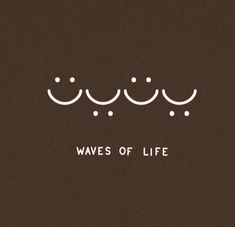 the words waves of life written in white on a brown background with small dots and lines