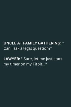 a black background with the words uncle at family gathering can i ask a legal question?