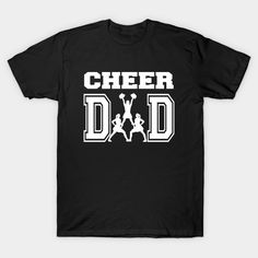 a black shirt with the words cheer dad and two basketball players in white on it