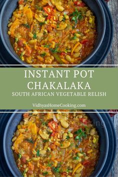 A delicious South African vegetable relish popularly known as chakalaka made in Instant Pot! A perfect one-pot dish for those busy weekdays! South African Vegetarian Recipes, Chakalaka Recipe South Africa, South African Chakalaka Recipe, Instant Pot Gujarati Recipes, Chakalaka Recipe Vegetables, South Indian Vegetable Curry, Chakalaka Recipe, Sri Lankan Vegetable Curry, Canned Baked Beans