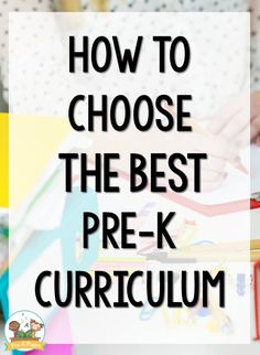 the words how to choose the best pre - k curricuum in black and white