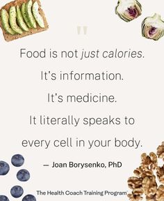 food is not just calories its information it's medicine it literally speaks to every cell in your body