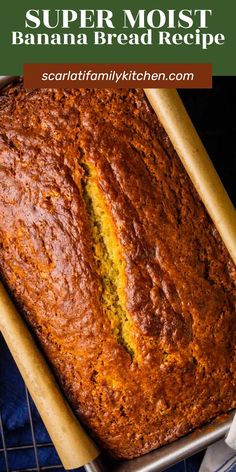 a loaf of banana bread sitting on top of a cooling rack with the words super moist banana