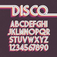 retro disco font and numbers in the style of 80's or 90's