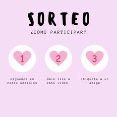 a pink background with three hearts and the words sorteo written in black on it