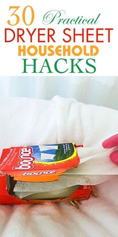 a hand holding a bag of dryer sheet with the text overlay that reads, 50 practical dryer sheet household hacks