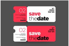 two red and white tickets with save the date on them