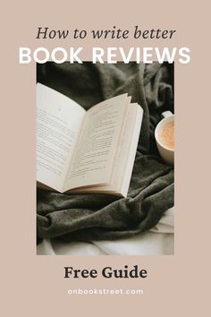 an open book with the title how to write better book review