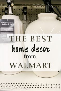 the best home decor from walmart