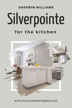 Silverpointe SW 7653  for Kitchen by Sherwin-Williams Sherwin Williams Silverpointe, White Marble Countertops, Marble Countertop, Golden Oak, Pull Handles