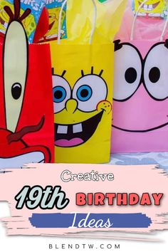 colorful birthday bags with cartoon characters on them and the words creative 19th birthday ideas below