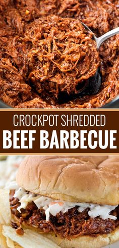 the crockpot shredded beef barbecue sandwich is ready to be eaten and served in a skillet