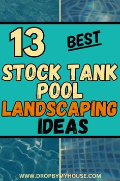 the words 13 best stock tank pool landscaping ideas