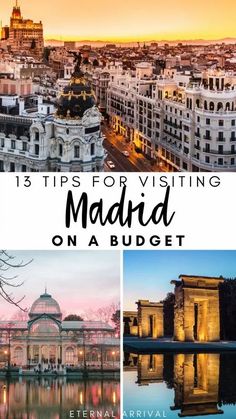 madrid with text overlay that reads 13 tips for visiting madrid on a budget