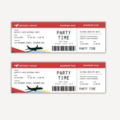 two red and white boarding pass tickets with an airplane on the front one has a barcode reading party time