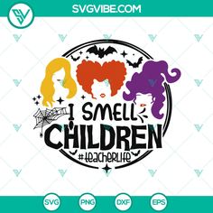 i smell children halloween svg cut file