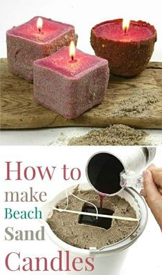 how to make beach sand candles with pictures and instructions for making the perfect candle holder