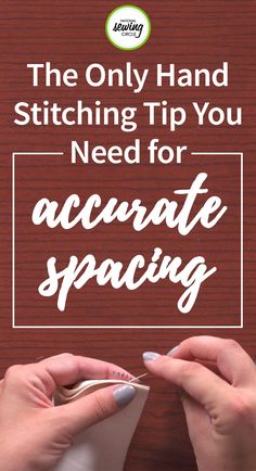 the only hand stitching tip you need for accurate spacing by sewjoy