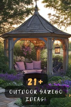 a gazebo surrounded by purple flowers and trees with the words 21 outdoor gazebo ideas