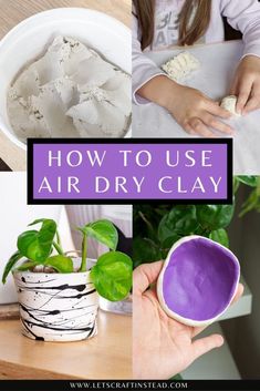 how to use air dry clay