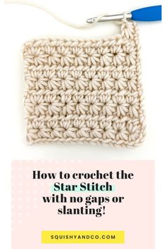 the crochet star stitch with no gap or slanting